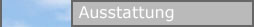 Ausstattung